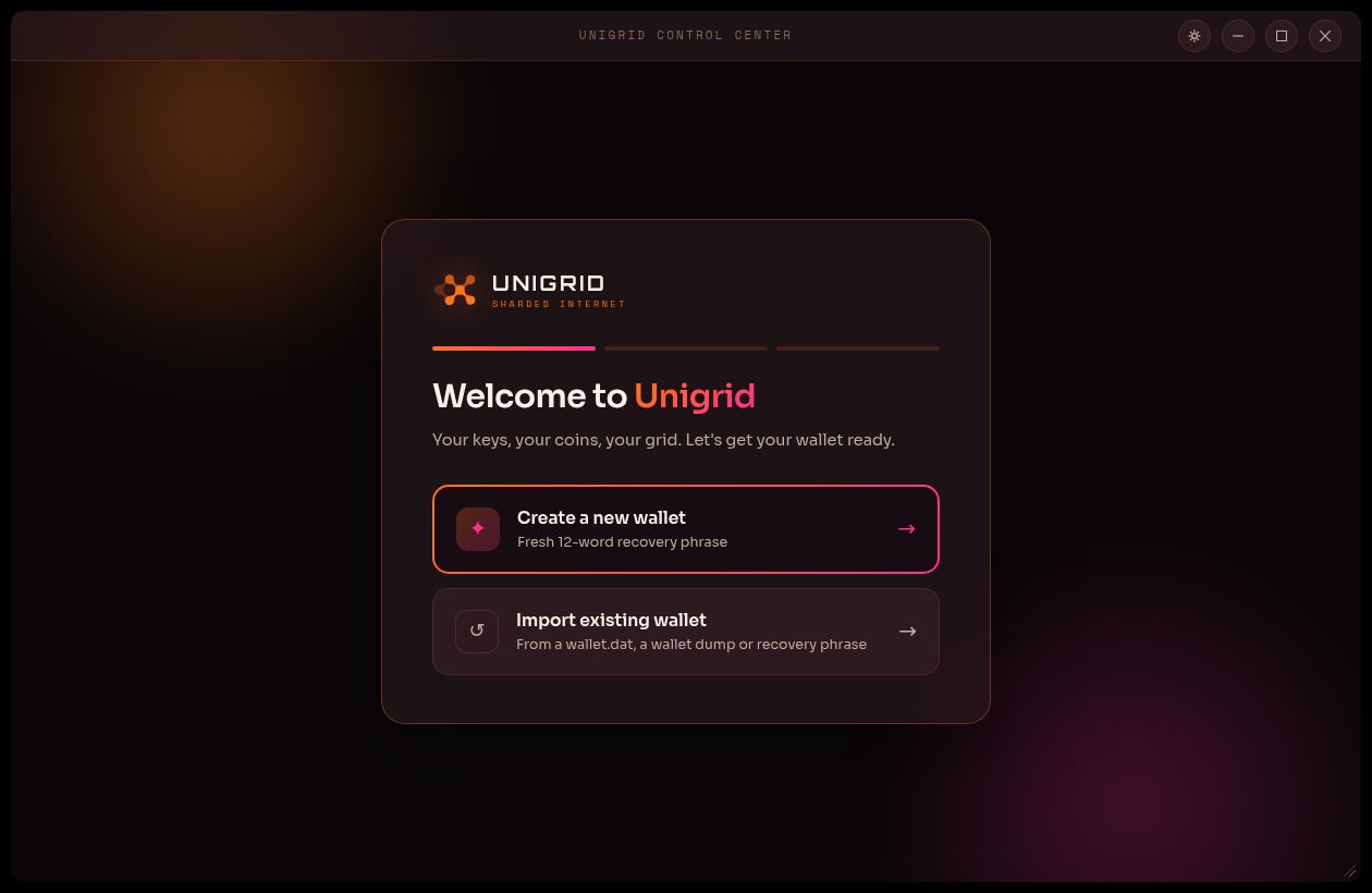 Unigrid opens on the welcome screen