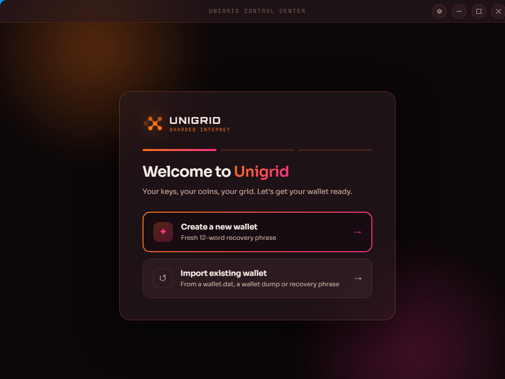 Unigrid opens on the welcome screen